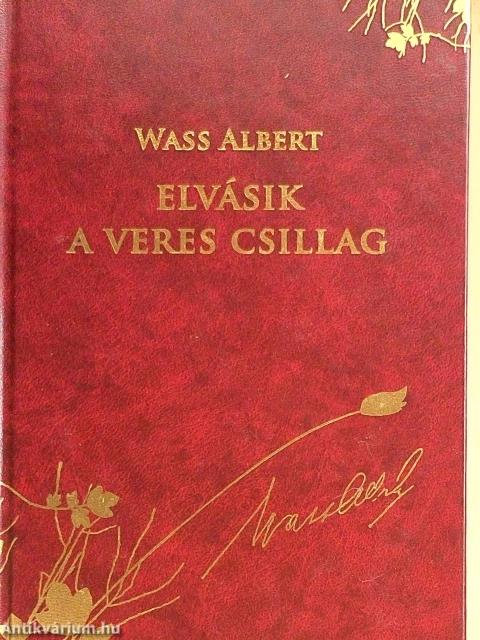 Elvásik a veres csillag