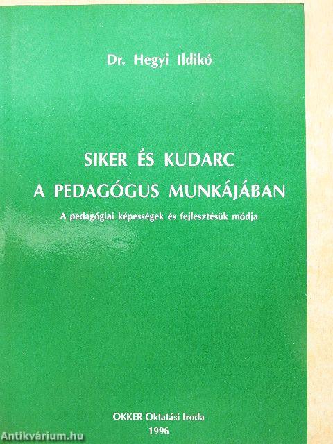 Siker és kudarc a pedagógus munkájában