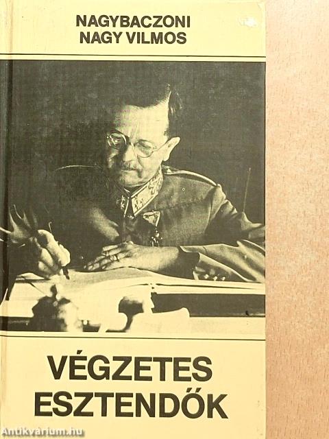 Végzetes esztendők