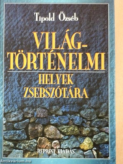 Világtörténelmi helyek zsebszótára