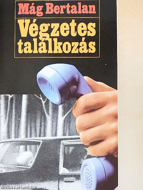 Végzetes találkozás