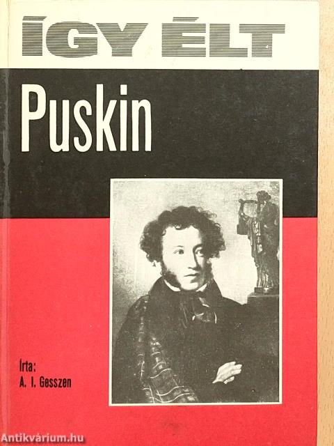 Így élt Puskin