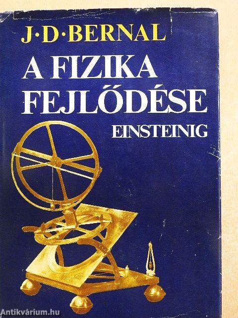 A fizika fejlődése Einsteinig