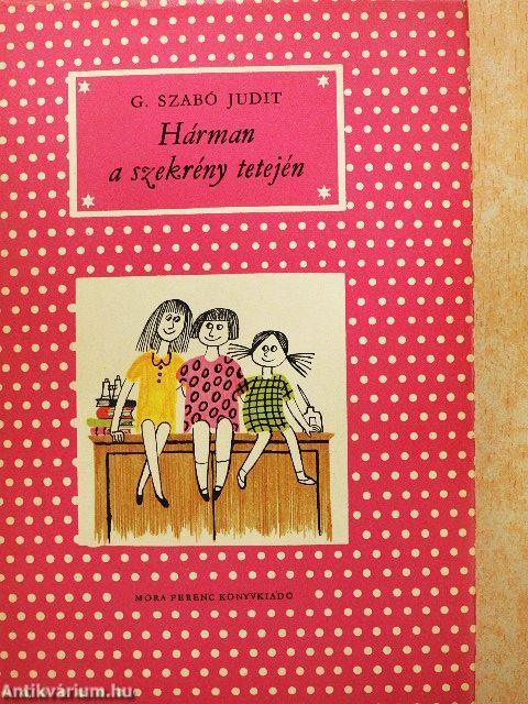 Hárman a szekrény tetején