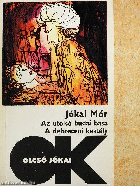 Az utolsó budai basa/A debreceni kastély