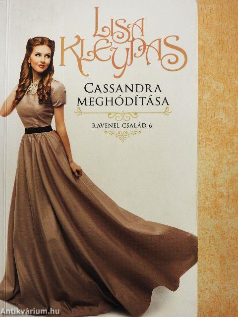 Cassandra meghódítása