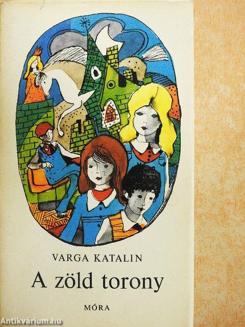 A zöld torony