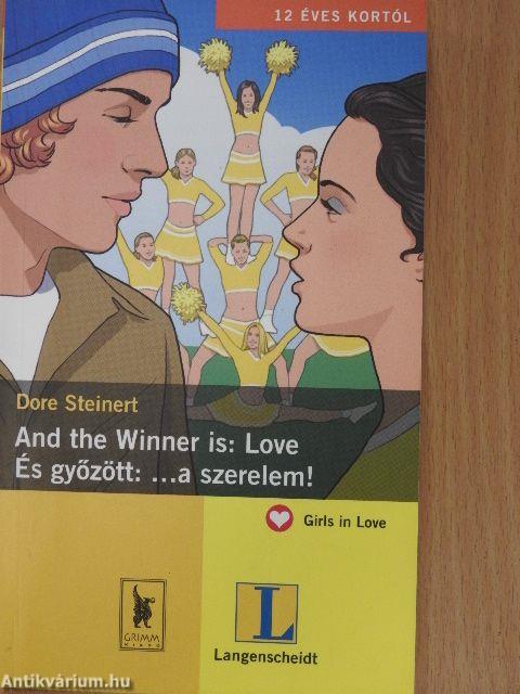 És győzött: ...a szerelem!