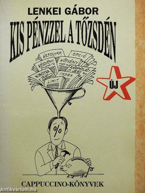 Kis pénzzel a tőzsdén