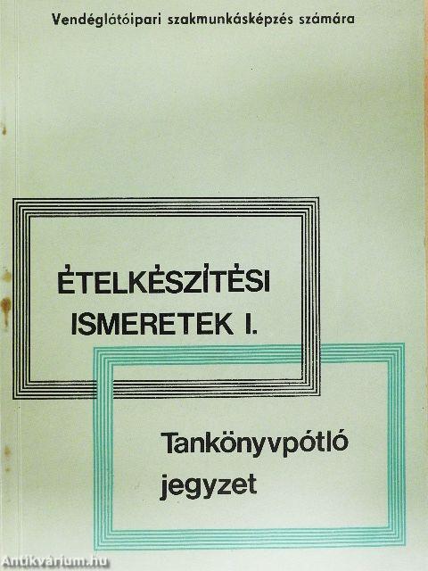Ételkészítési ismeretek I.