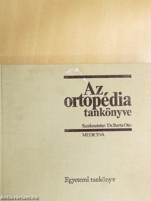 Az ortopédia tankönyve