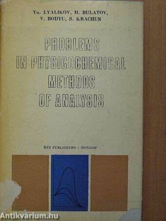 Problems in Physicochemical Methods of Analysis