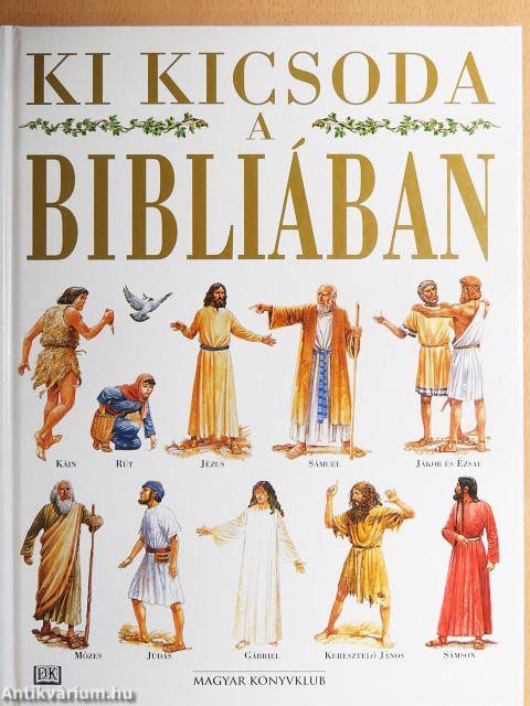 Ki kicsoda a Bibliában