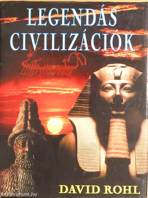 Legendás civilizációk
