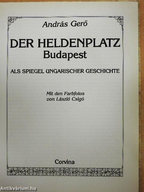 Der Heldenplatz Budapest