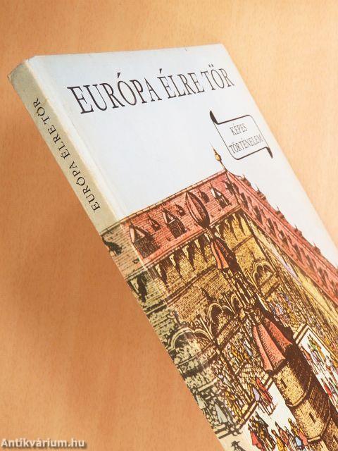 Európa élre tör