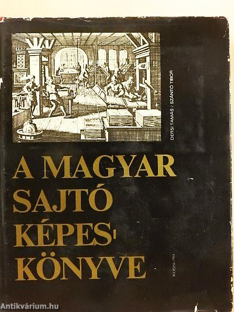 A magyar sajtó képeskönyve