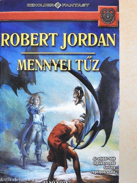 Mennyei tűz I.