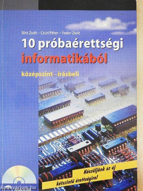 10 próbaérettségi informatikából