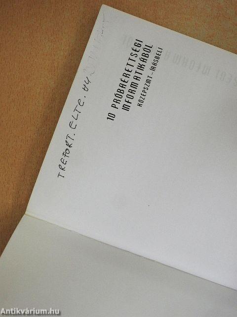 10 próbaérettségi informatikából