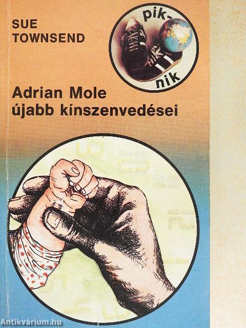 Adrian Mole újabb kínszenvedései