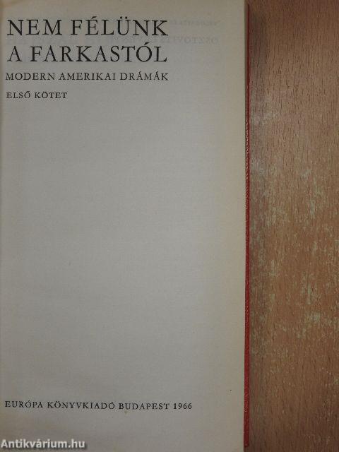 Nem félünk a farkastól I-II.