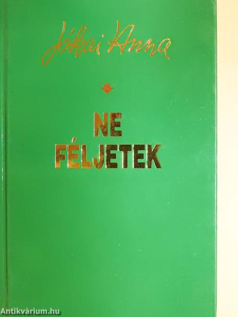 Ne féljetek (dedikált példány)