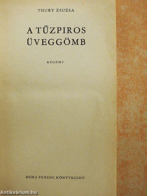 A tűzpiros üveggömb