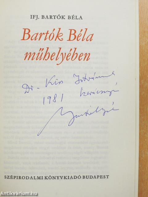 Bartók Béla műhelyében (dedikált példány)