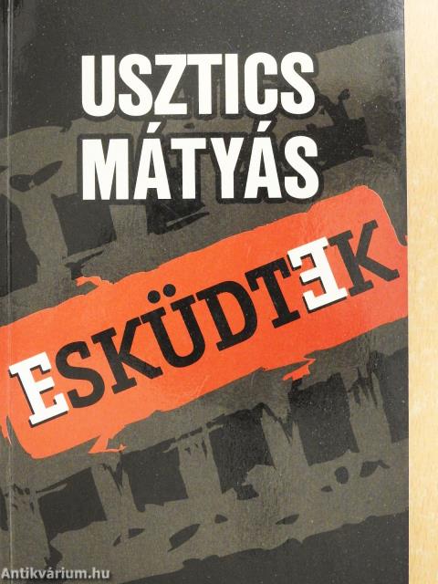 Esküdtek (dedikált példány)