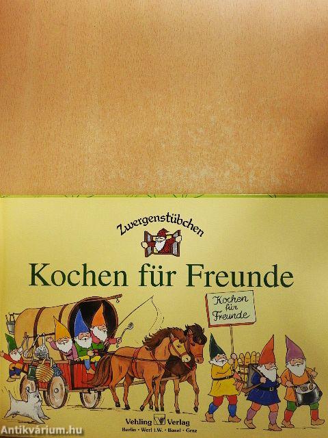 Kochen für Freunde