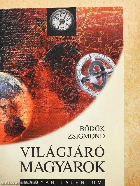 Világjáró magyarok