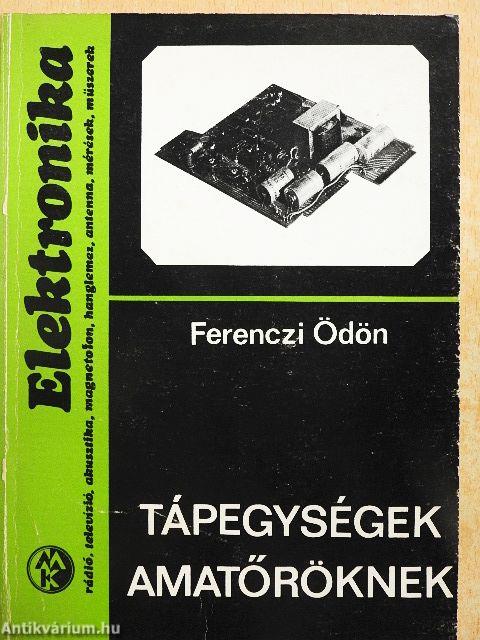 Tápegységek amatőröknek