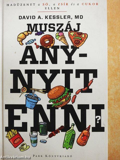 Muszáj annyit enni?