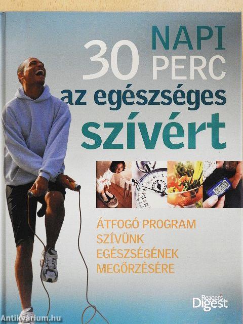 Napi 30 perc az egészséges szívért