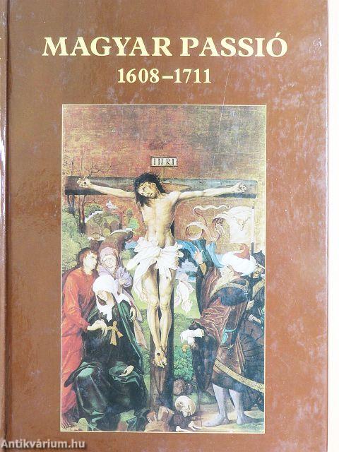 Magyar passió 1608-1711