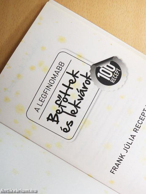 A legfinomabb befőttek és lekvárok