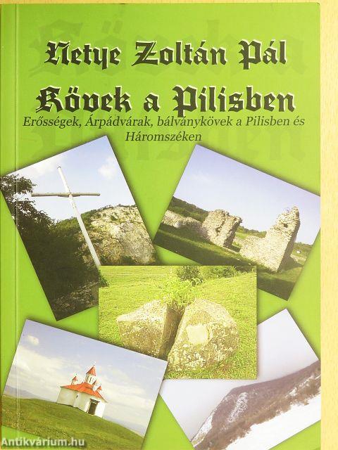 Kövek a Pilisben