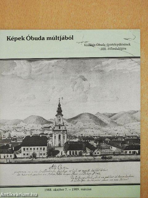 Képek Óbuda múltjából