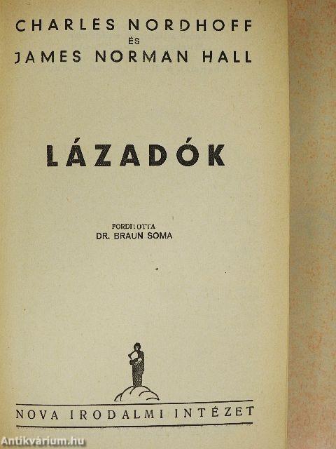 Lázadók