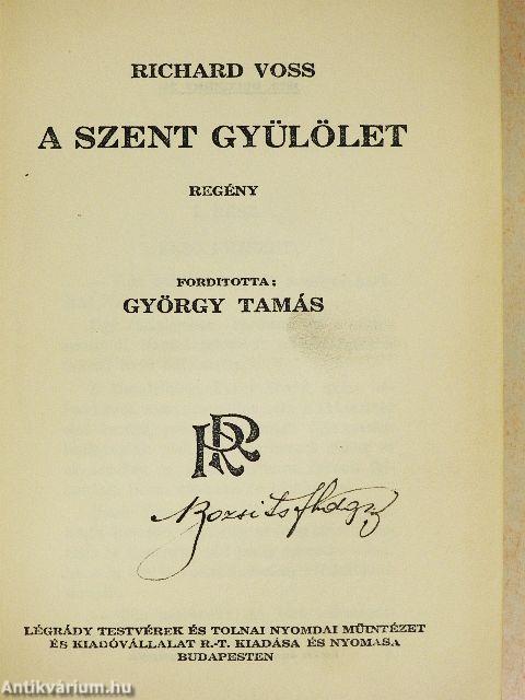 A szent gyülölet