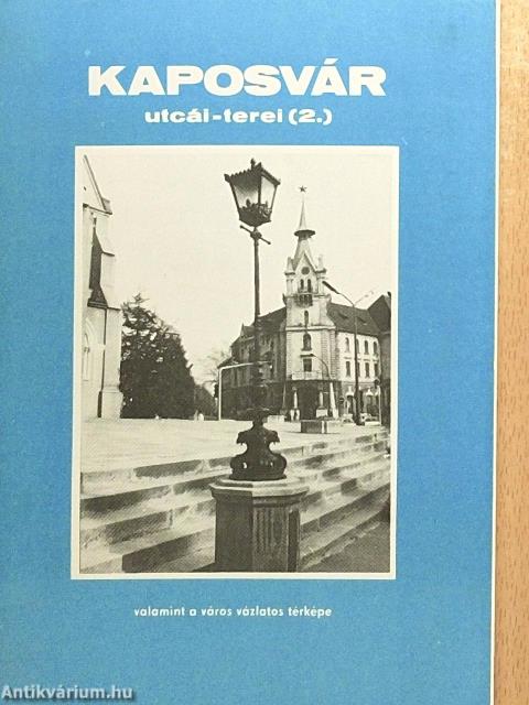 Kaposvár utcái-terei 2.