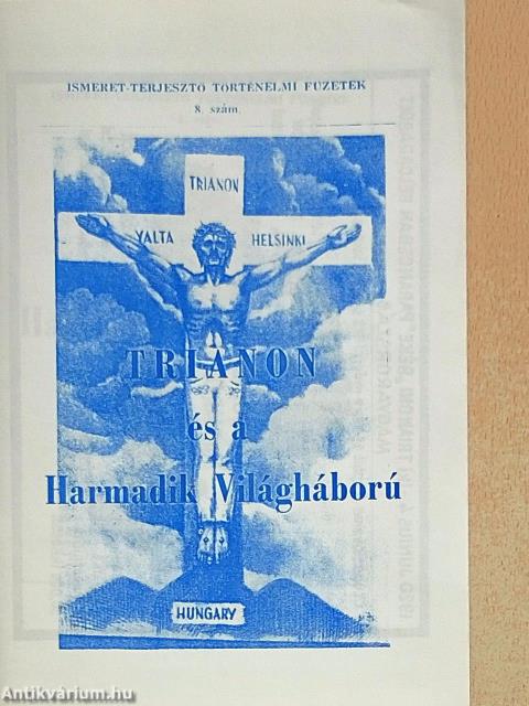 Trianon és a Harmadik Világháború