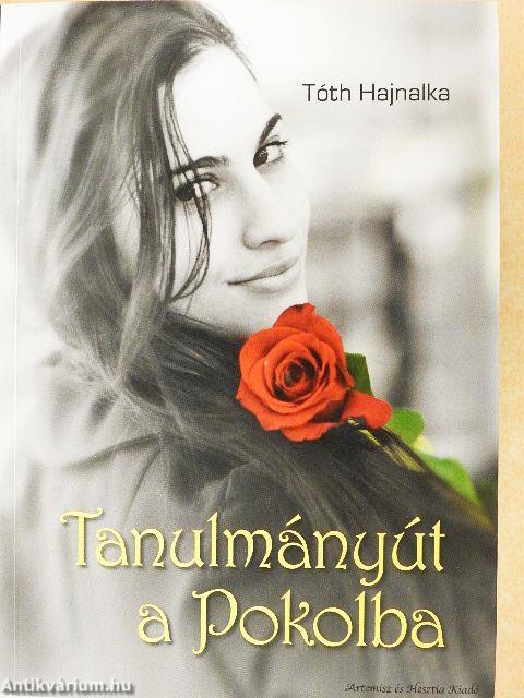 Tanulmányút a Pokolba