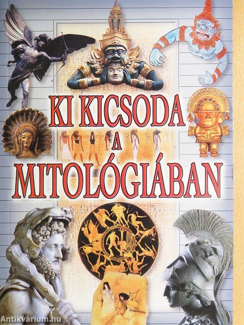 Ki kicsoda a mitológiában
