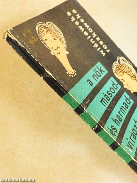 A nők másod- és harmadvirágzása