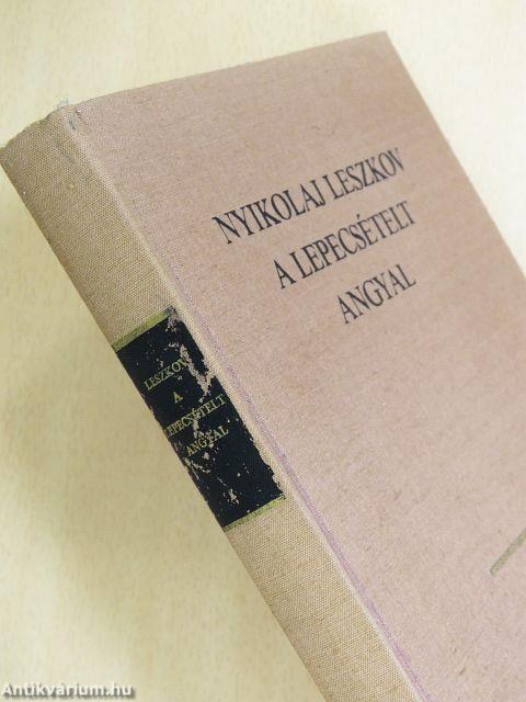 A lepecsételt angyal
