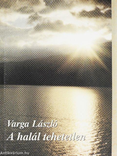 A halál tehetetlen