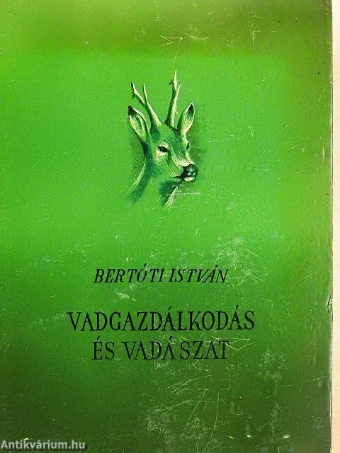 Vadgazdálkodás és vadászat