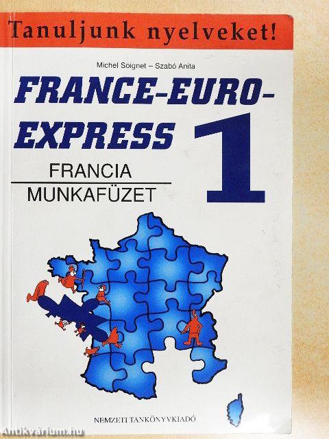 France-Euro-Express 1. - Munkafüzet